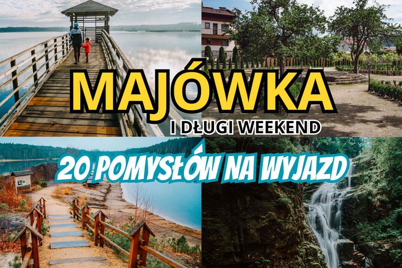 Przyrodnicze oazy majówka